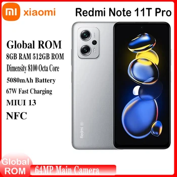 Xiaomi Okostelefon Redmi Megjegyzés 11T Pro 5G Globális ROM Dimensity 8100 6.6 hüvelyk 144 hz 5080mAh Akkumulátor 67W 64MP Hátsó Három Kamera, NFC