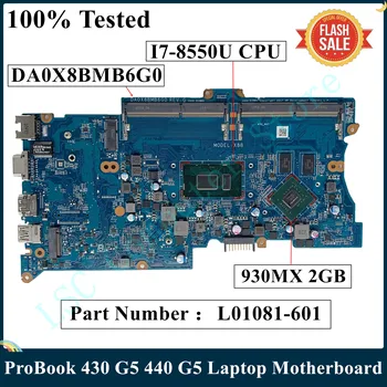 A HP ProBook 430 G5 440 G5 Laptop Alaplap I7-8550U 930MX 2GB L01081-601 L01081-001 DA0X8BMB6G0 X8B DDR4