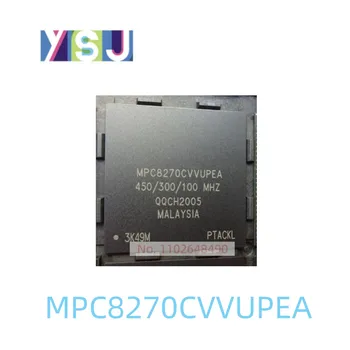 MPC8270CVVUPEA IC Új Mikrokontroller EncapsulationBGA