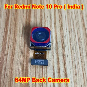 Eredeti a Legjobb Dolgozni Hátsó Kamera A Xiaomi Redmi Megjegyzés 10 Pro India Verzió 64MP Fő Nagy Hátsó Hátsó Kamera, Telefon Flex Kábel